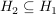 $ H_2 \subseteq H_1 $