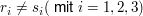 $ r_i \not= s_i (\text{ mit } i=1,2,3) $